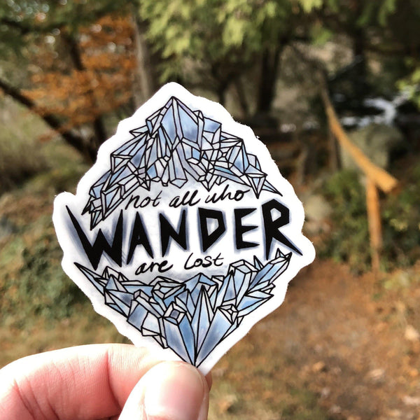 Not All Who Wander Are Lost